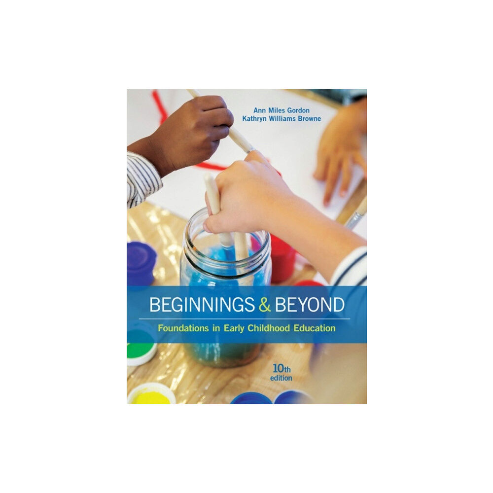 Cengage Learning, Inc Beginnings & Beyond (inbunden, eng)