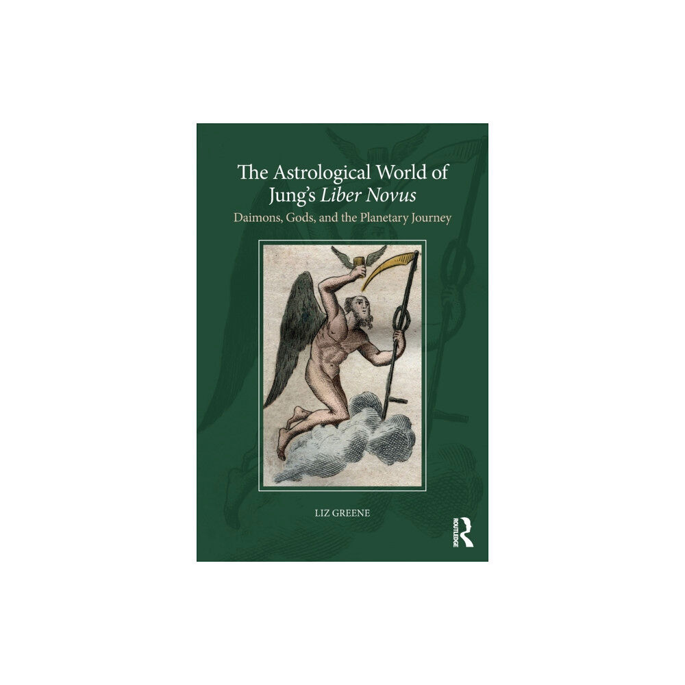 Taylor & francis ltd The Astrological World of Jung’s 'Liber Novus' (häftad, eng)