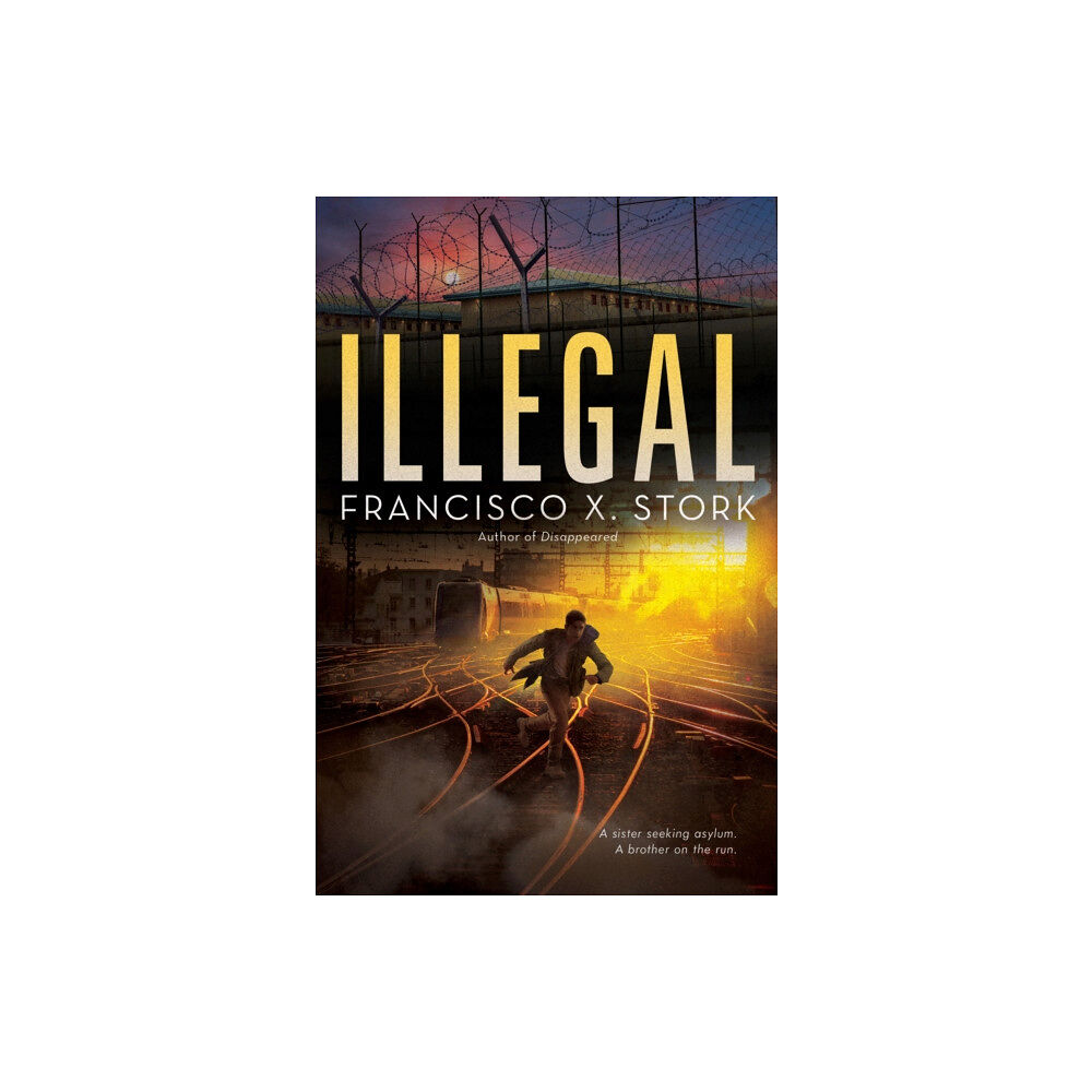 Scholastic Inc. Illegal: A Disappeared Novel (inbunden, eng)