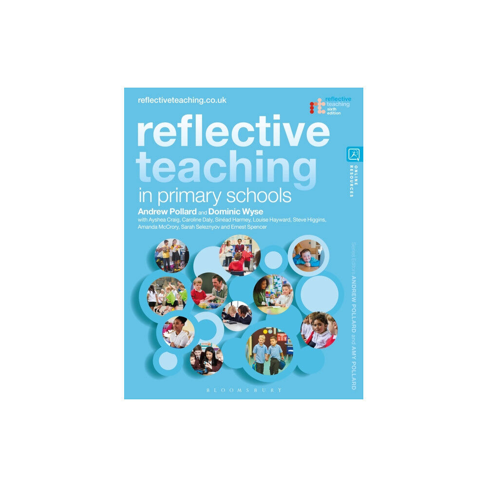 Bloomsbury Publishing PLC Reflective Teaching in Primary Schools (häftad, eng)