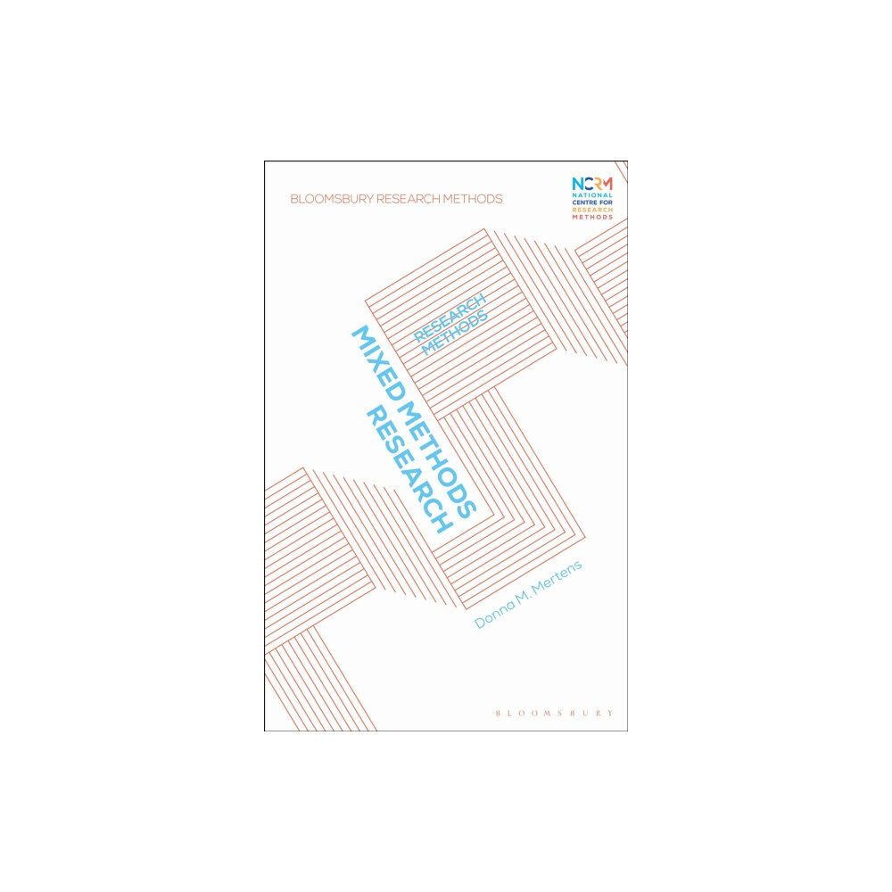 Bloomsbury Publishing PLC Mixed Methods Research (häftad, eng)