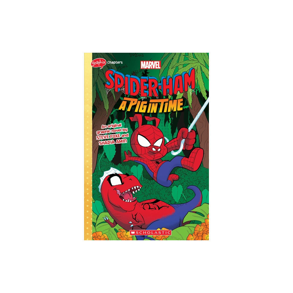 Scholastic US SPIDER-HAM #3 (GRAPHIX CHAPTERS) A Pig in Time (häftad, eng)