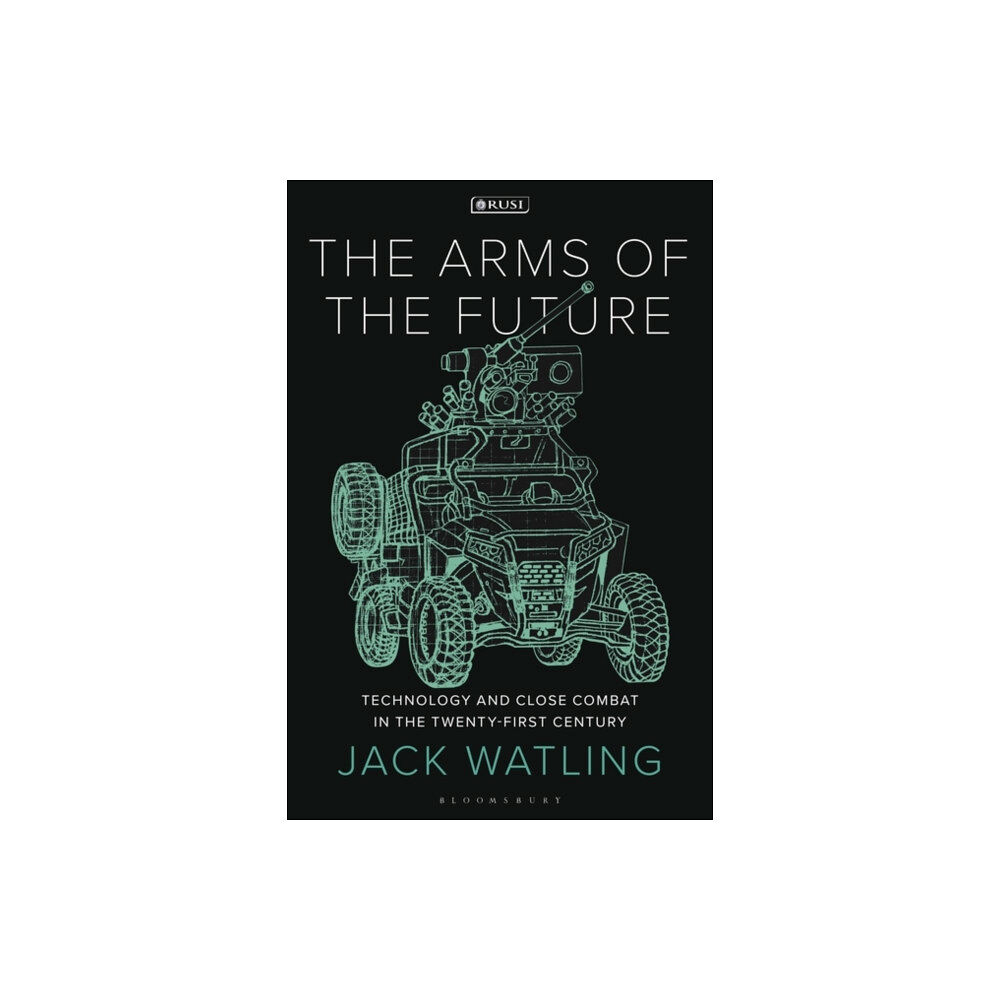 Bloomsbury Publishing PLC The Arms of the Future (häftad, eng)