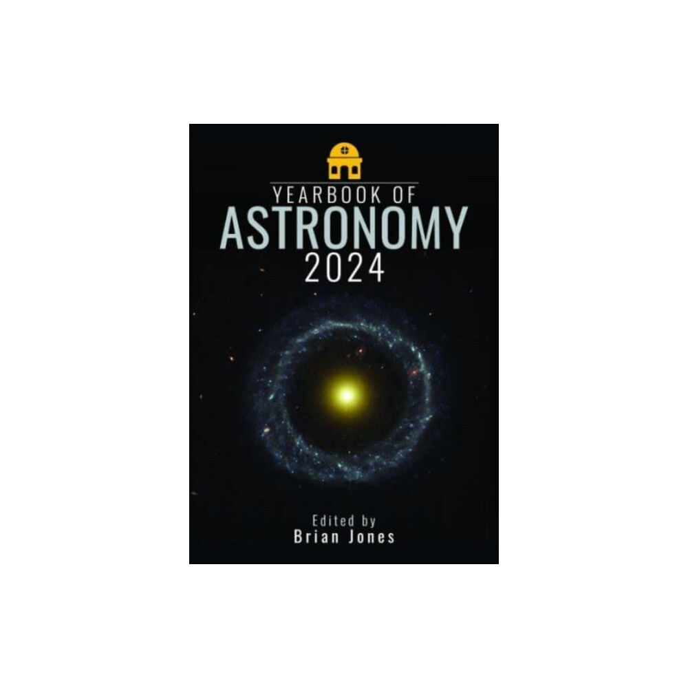 Pen & Sword Books Ltd Yearbook of Astronomy 2024 (häftad, eng)