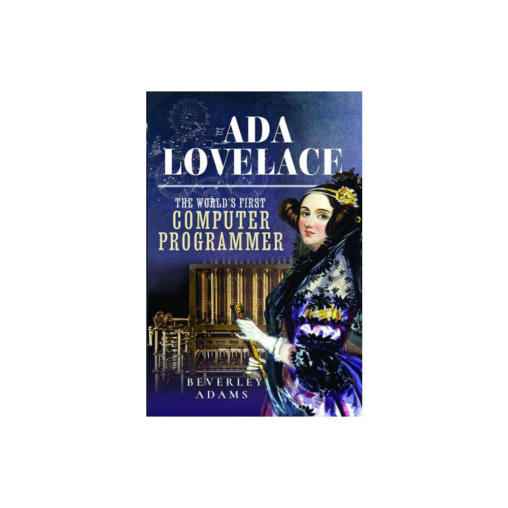 Pen & Sword Books Ltd Ada Lovelace (inbunden, eng)