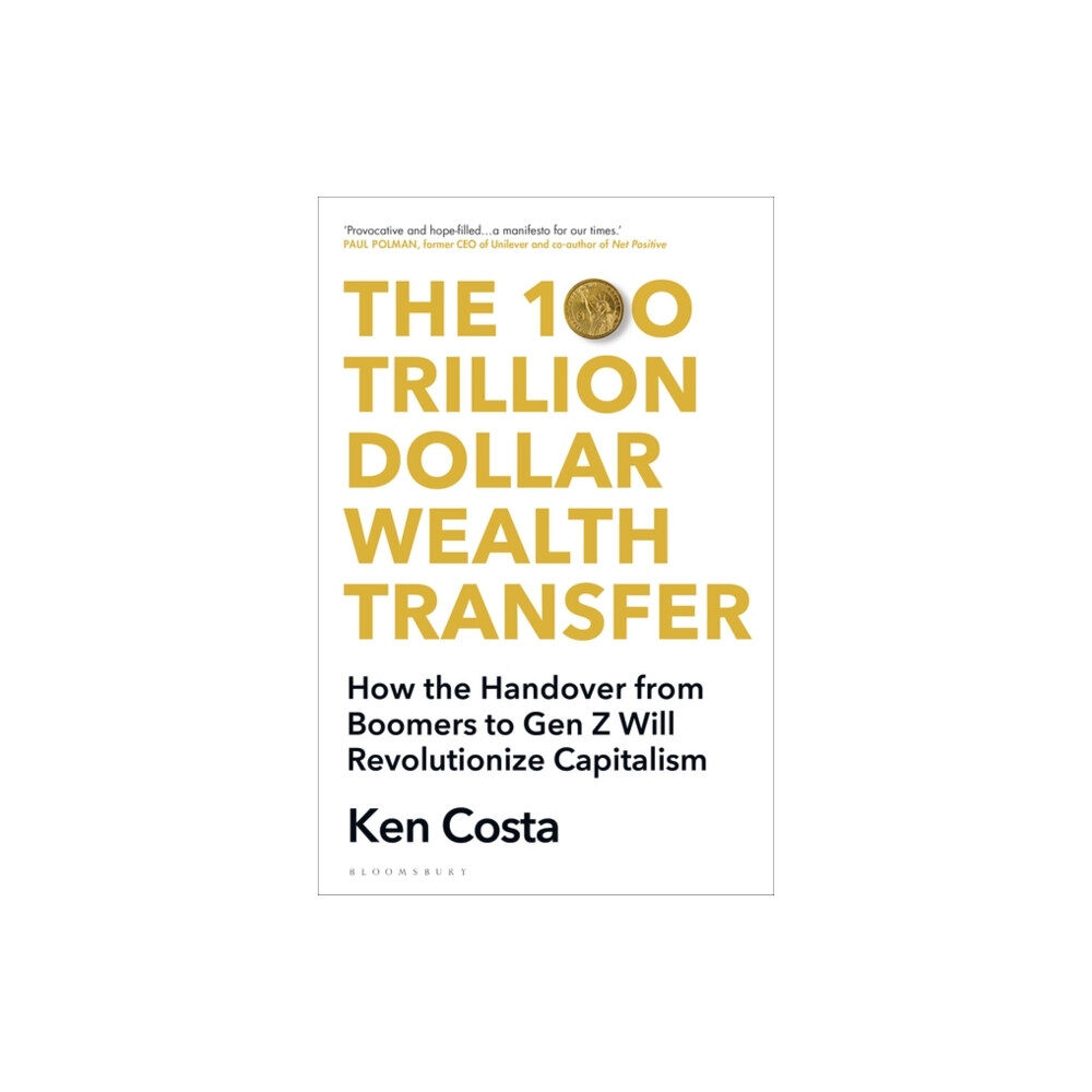 Bloomsbury Publishing (UK) The 100 Trillion Dollar Wealth Transfer (häftad, eng)