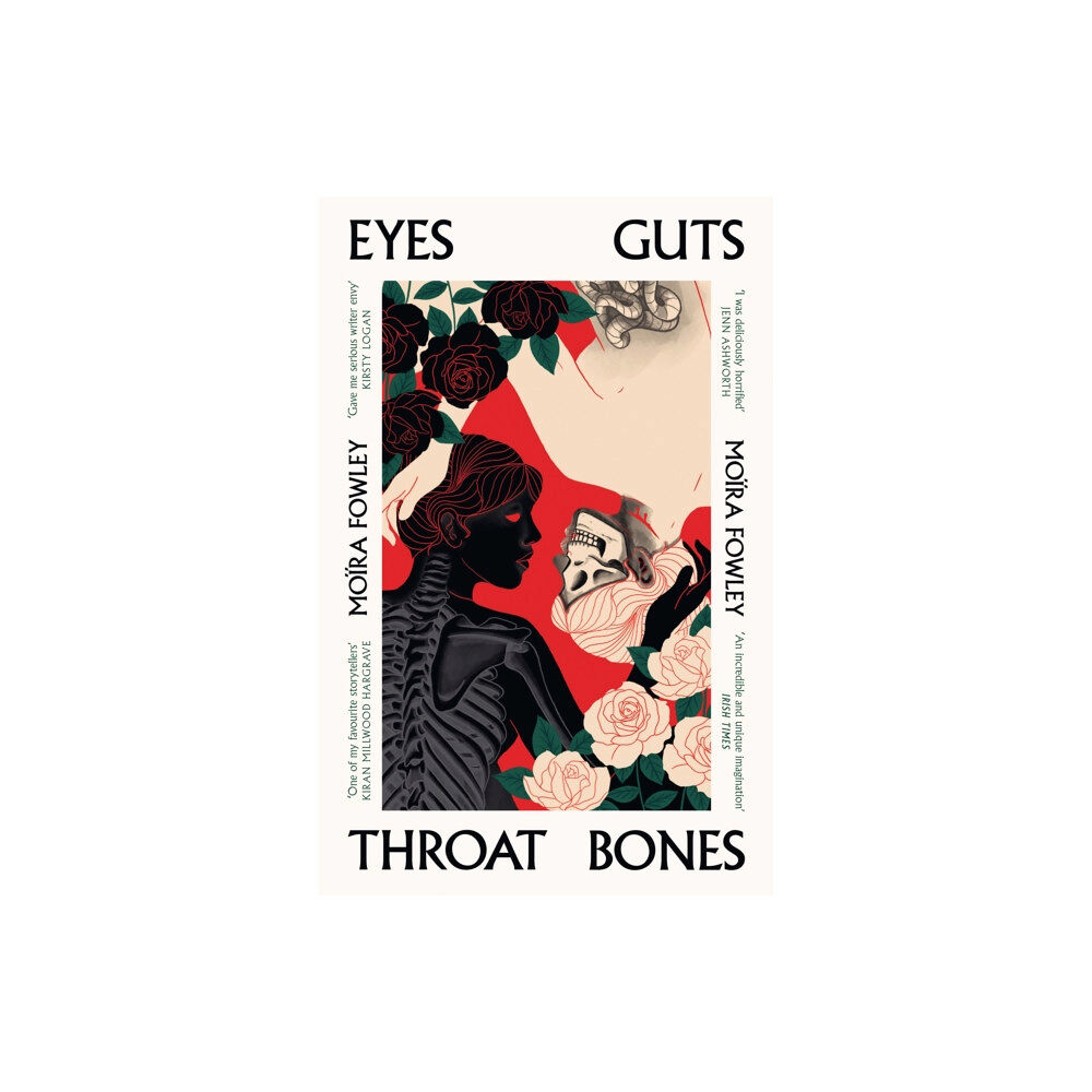 Orion Publishing Co Eyes Guts Throat Bones (häftad, eng)