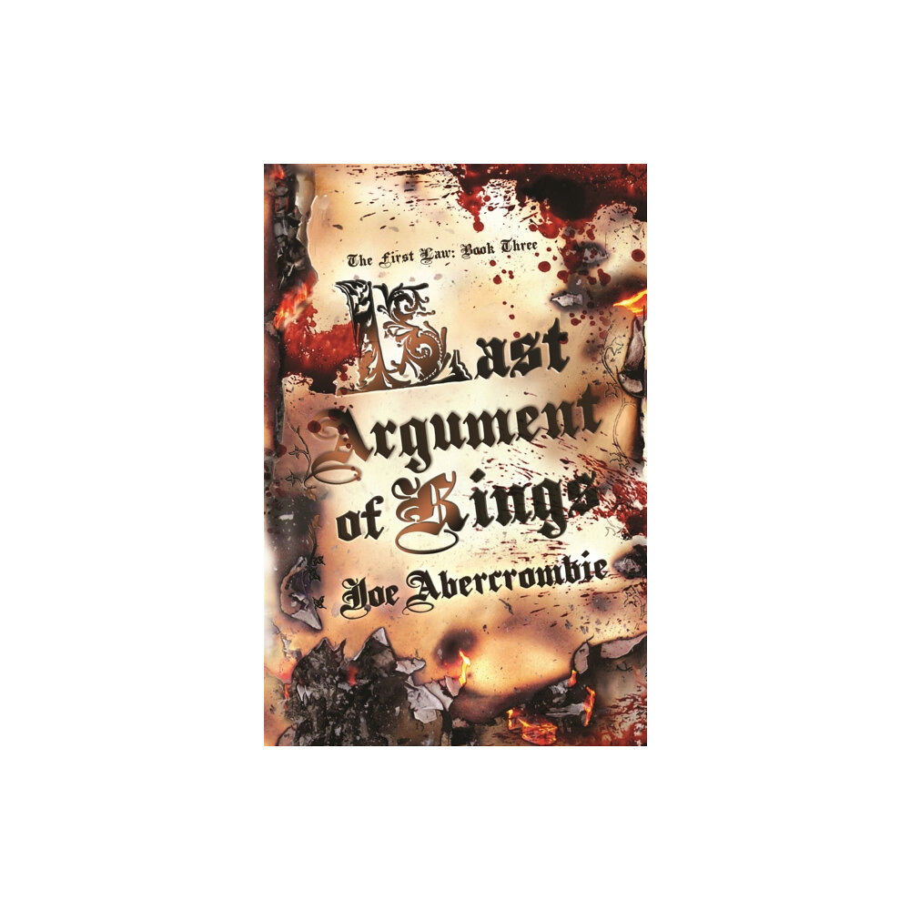 Orion Publishing Co Last Argument Of Kings (inbunden, eng)