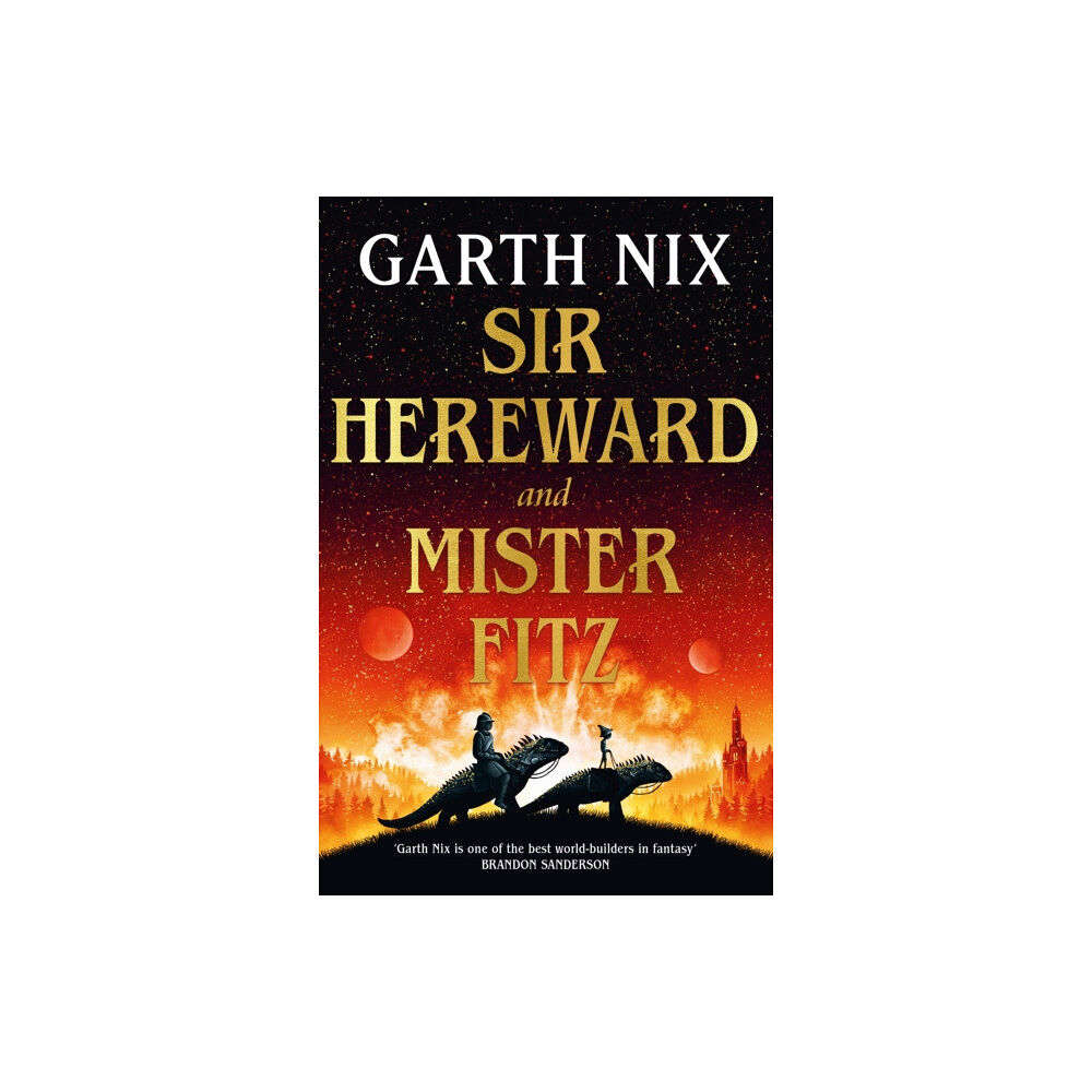 Orion Publishing Co Sir Hereward and Mister Fitz (inbunden, eng)