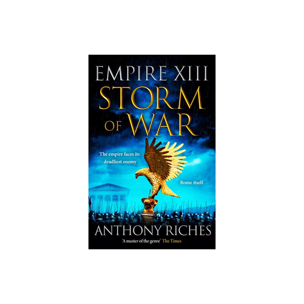 Hodder & Stoughton Storm of War:  Empire XIII (inbunden, eng)