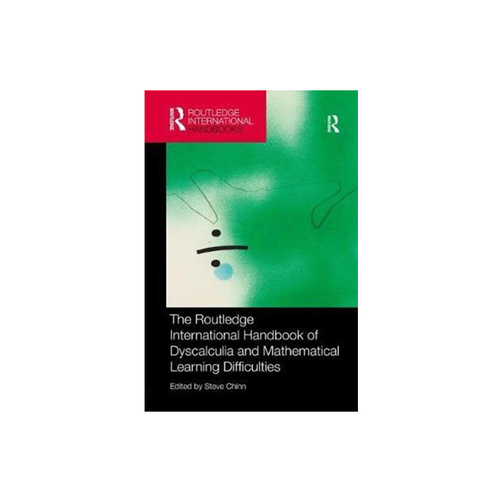 Taylor & francis ltd The Routledge International Handbook of Dyscalculia and Mathematical Learning Difficulties (häftad, eng)