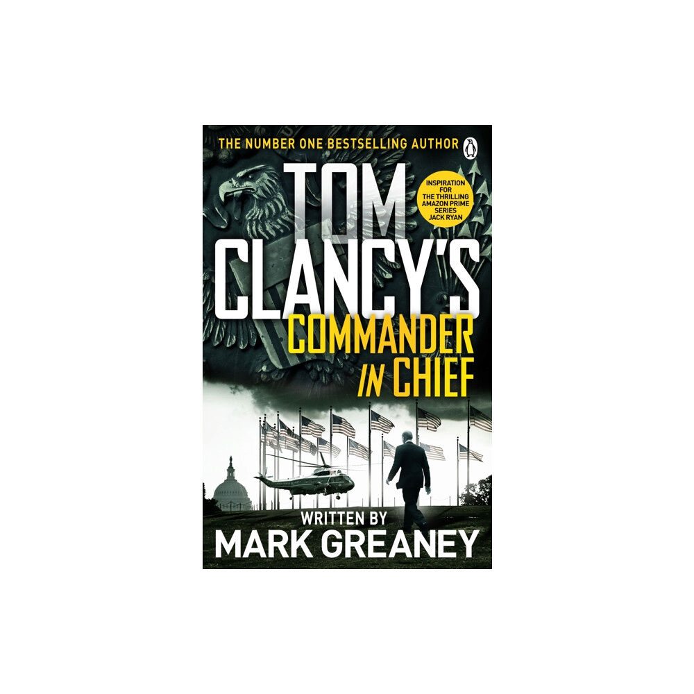 Penguin books ltd Tom Clancy's Commander-in-Chief (häftad, eng)
