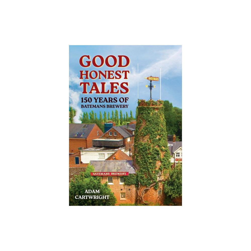 Amberley Publishing Good Honest Tales (häftad, eng)