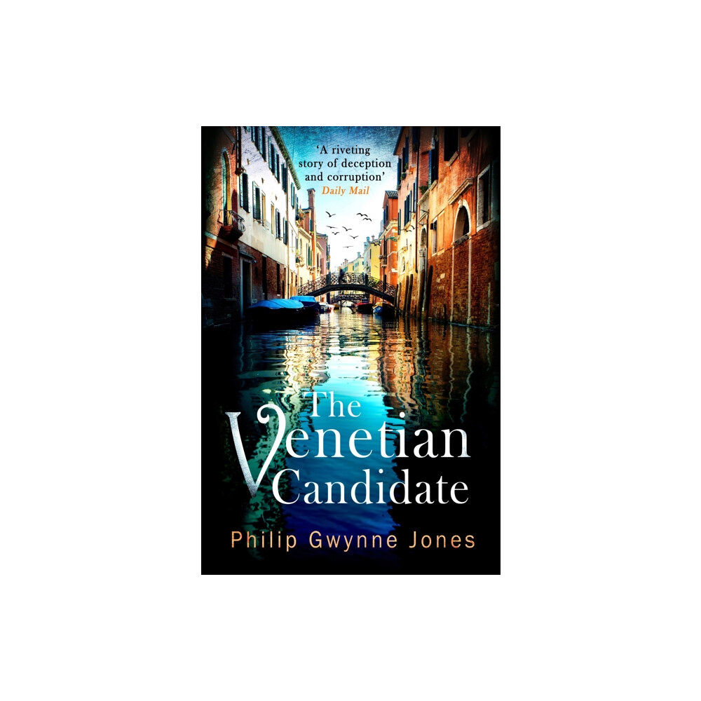 Little, Brown Book Group The Venetian Candidate (inbunden, eng)