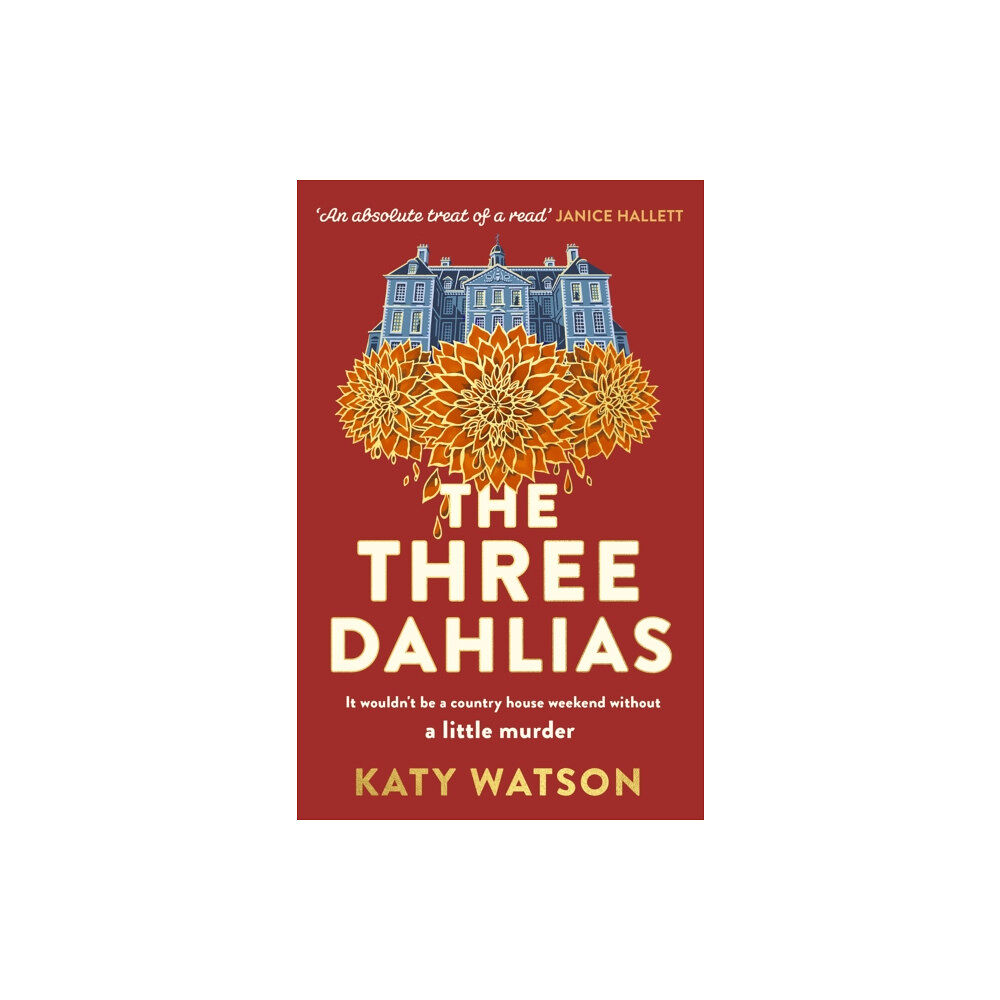 Little, Brown Book Group The Three Dahlias (häftad, eng)