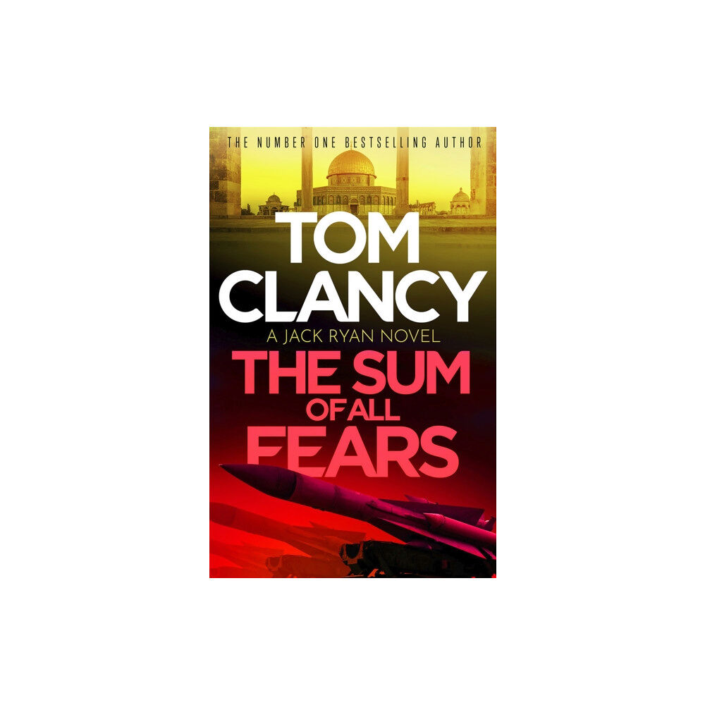 Little, Brown Book Group The Sum of All Fears (häftad, eng)