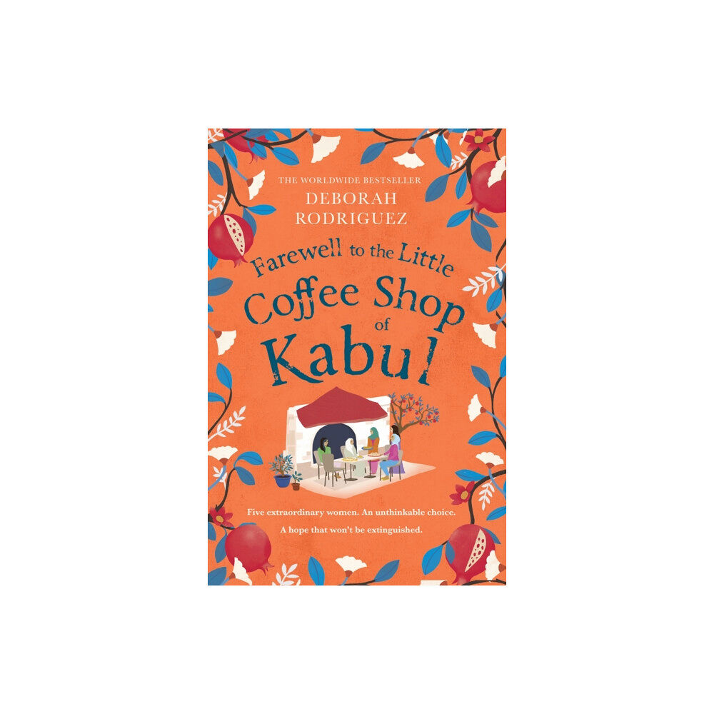 Little, Brown Book Group Farewell to The Little Coffee Shop of Kabul (inbunden, eng)