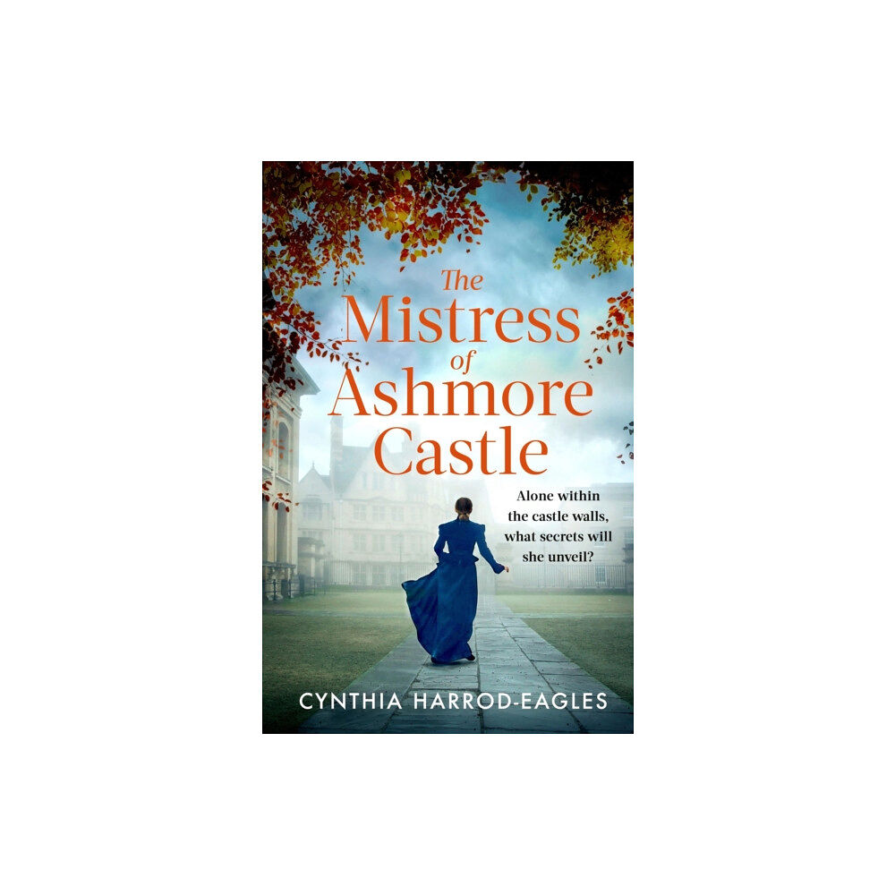 Little, Brown Book Group The Mistress of Ashmore Castle (häftad, eng)