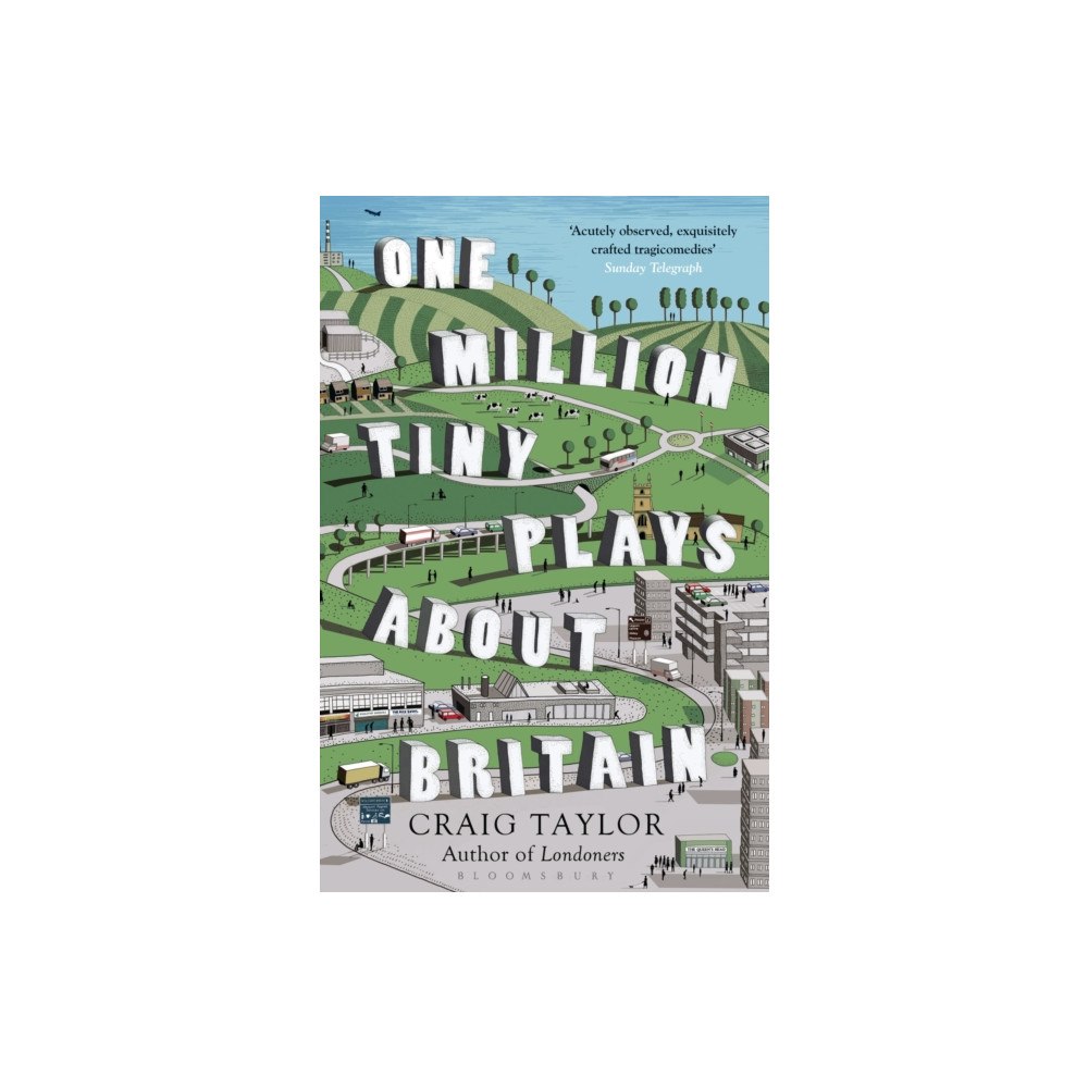 Bloomsbury Publishing PLC One Million Tiny Plays About Britain (häftad, eng)