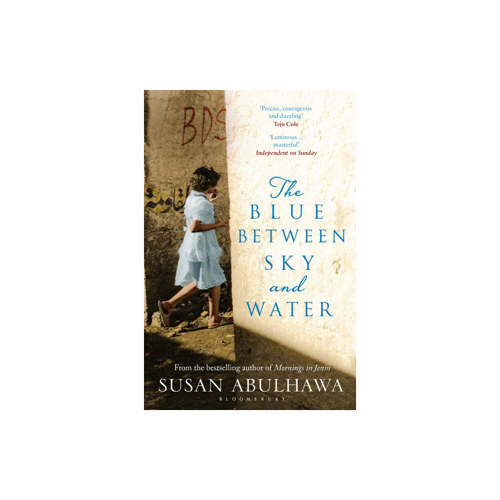 Bloomsbury Publishing PLC The Blue Between Sky and Water (häftad, eng)