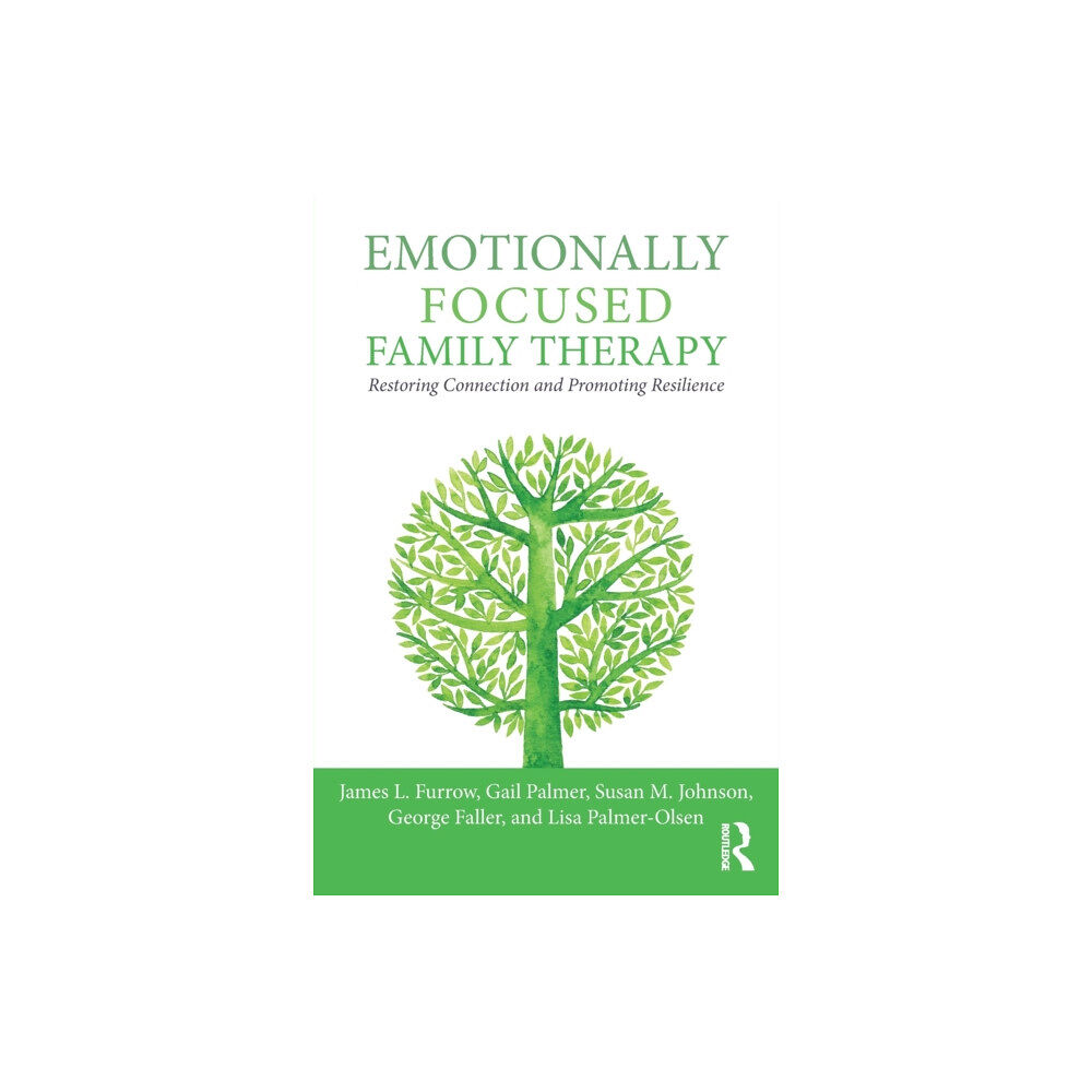 Taylor & francis ltd Emotionally Focused Family Therapy (häftad, eng)