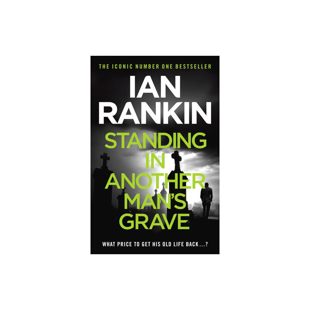 Orion Publishing Co Standing in Another Man's Grave (häftad, eng)