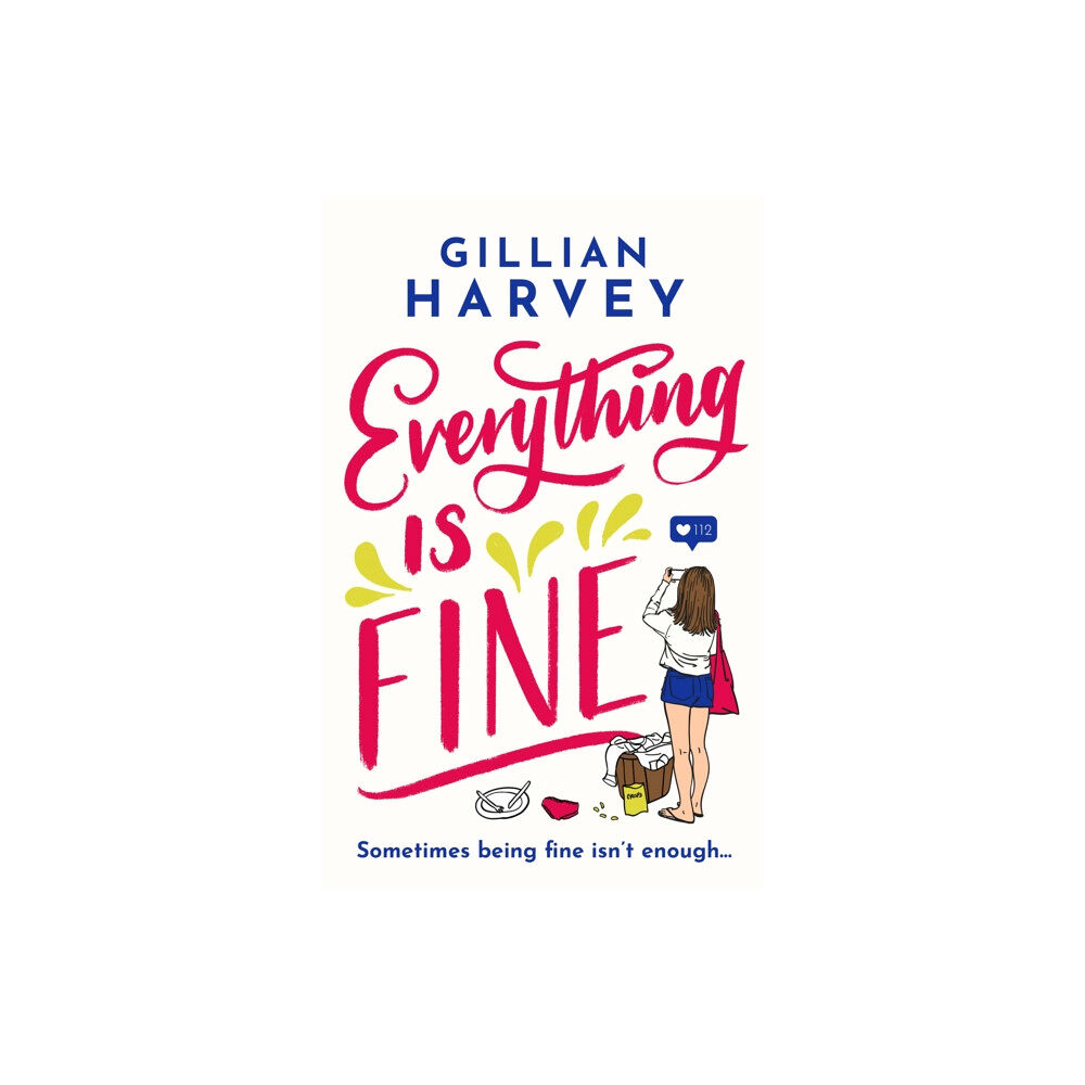 Orion Publishing Co Everything is Fine (häftad, eng)