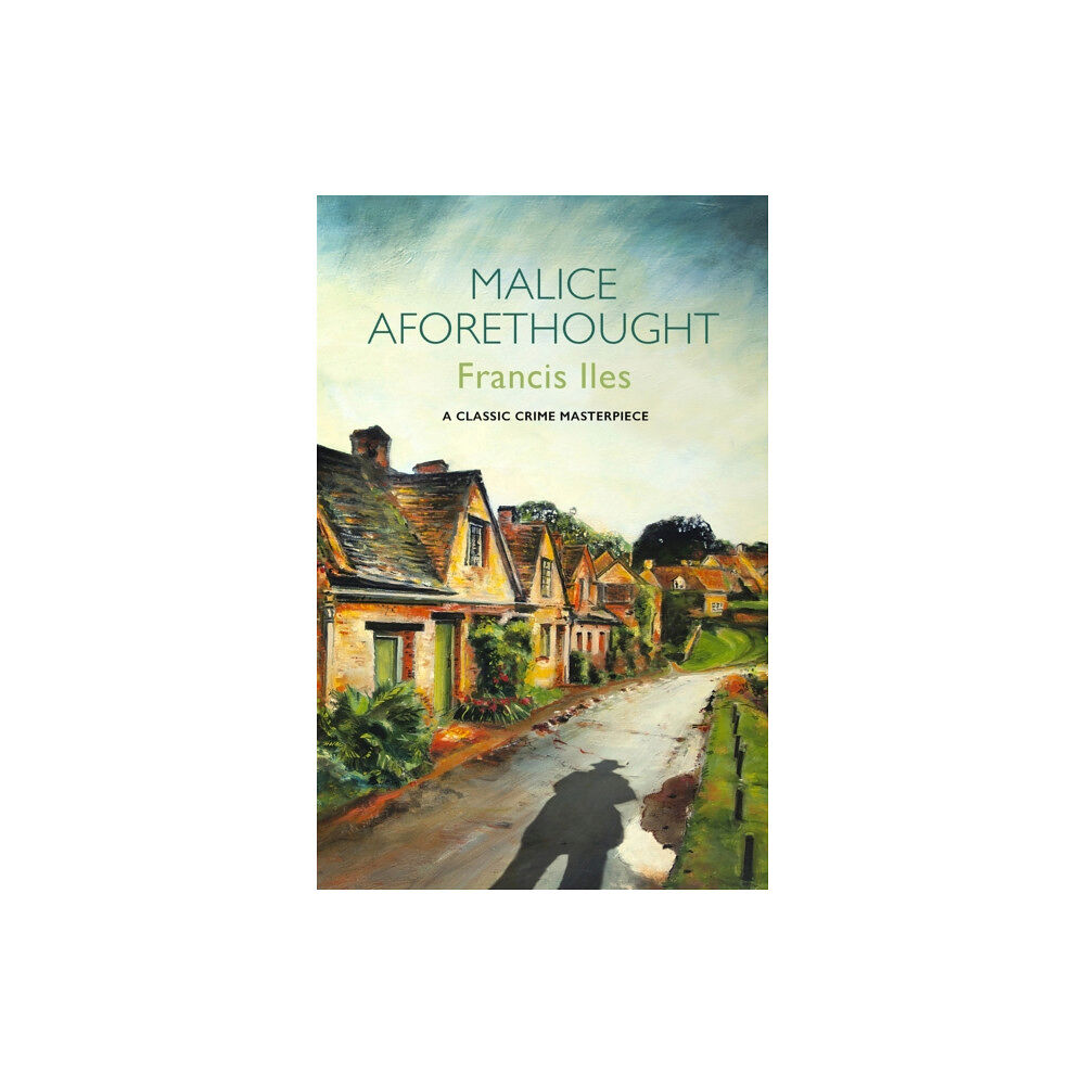 Orion Publishing Co Malice Aforethought (häftad, eng)