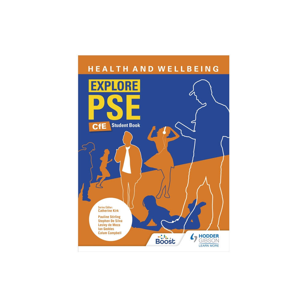 Hodder Education Explore PSE: Health and Wellbeing for CfE Student Book (häftad, eng)