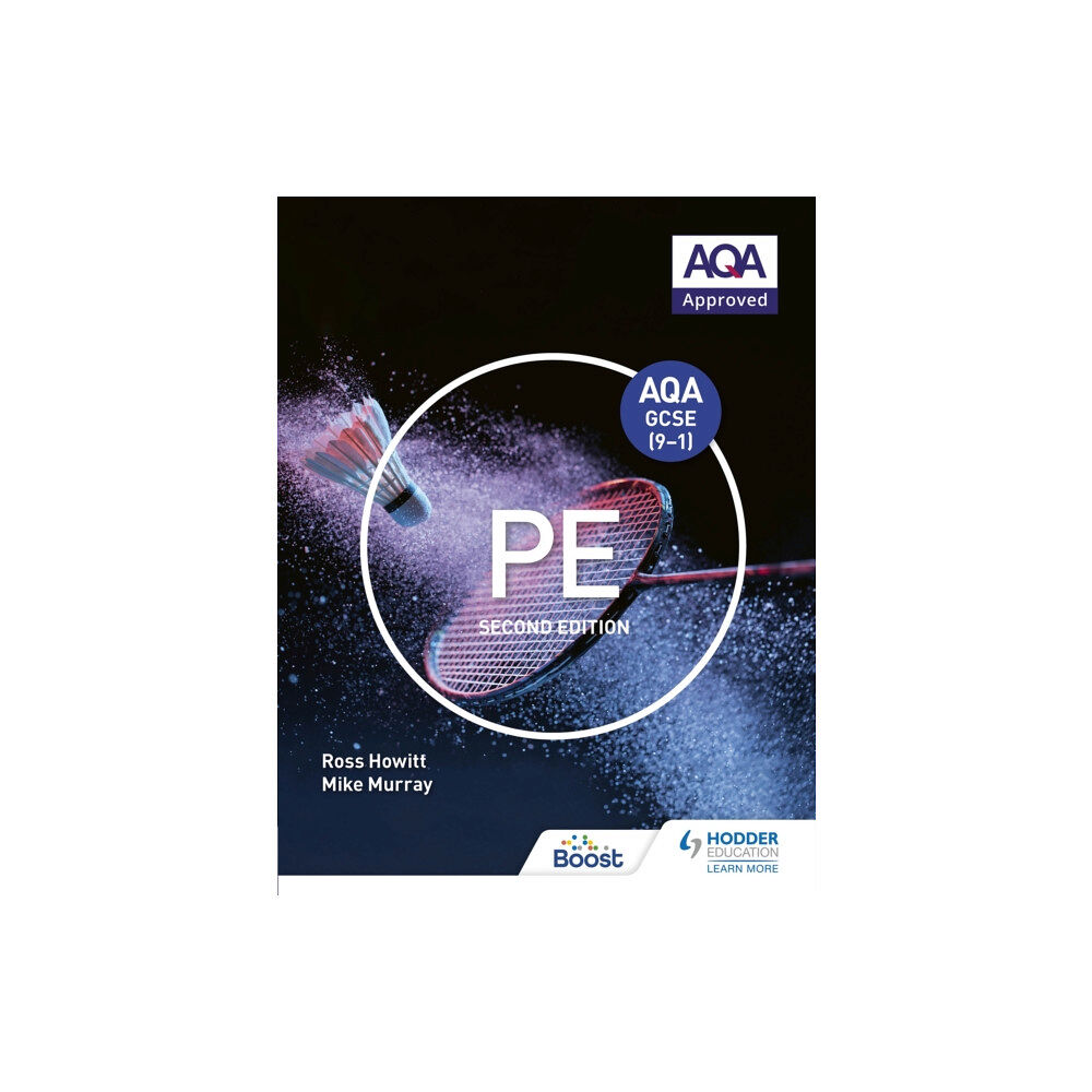 Hodder Education AQA GCSE (9-1) PE Second Edition (häftad, eng)