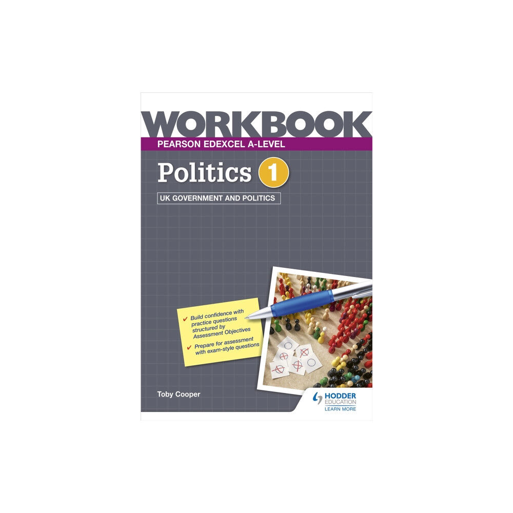 Hodder Education Pearson Edexcel A-level Politics Workbook 1: UK Government and Politics (häftad, eng)