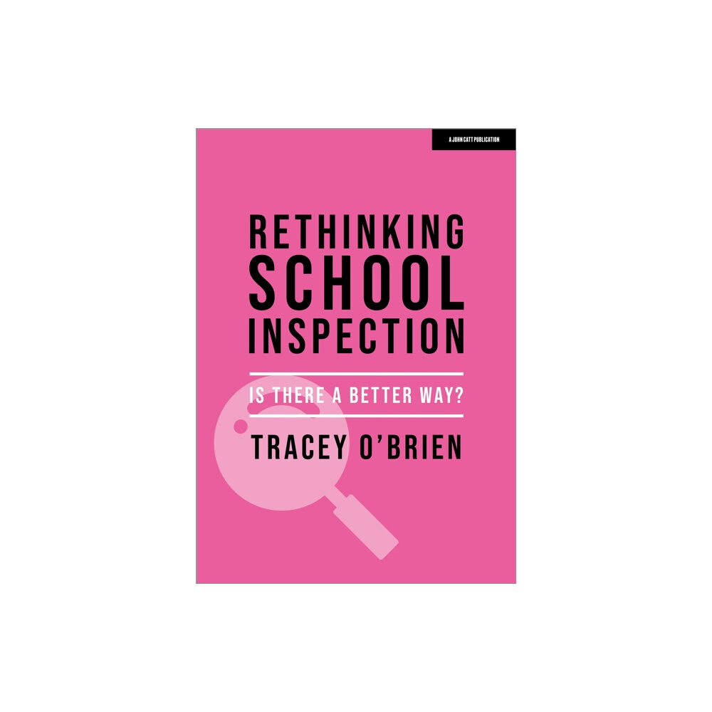 Hodder Education Rethinking school inspection: Is there a better way? (häftad, eng)