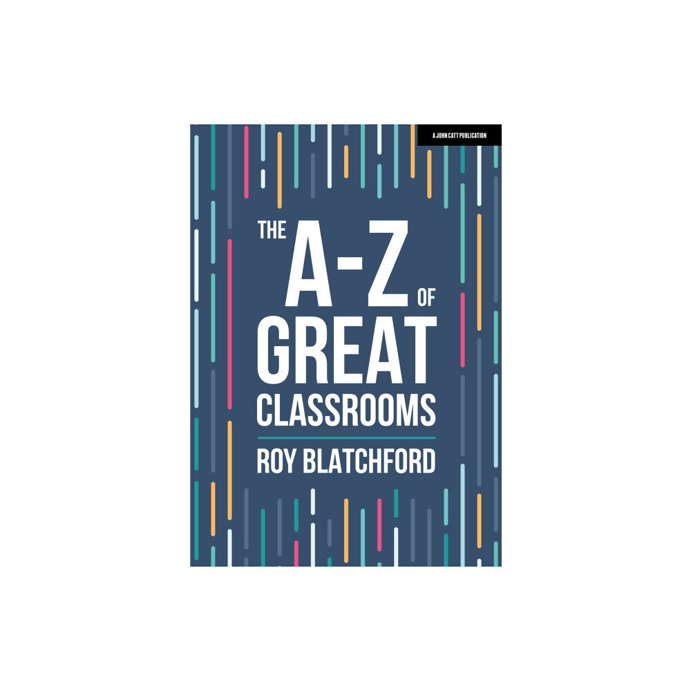 Hodder Education The A-Z of Great Classrooms (häftad, eng)