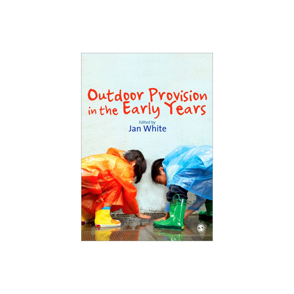 Sage publications inc Outdoor Provision in the Early Years (häftad, eng)