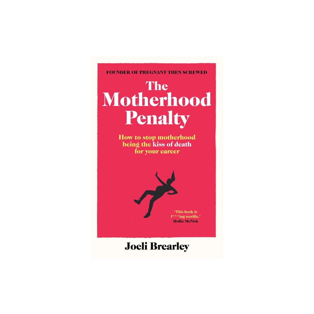 Simon & Schuster Ltd The Motherhood Penalty (häftad, eng)