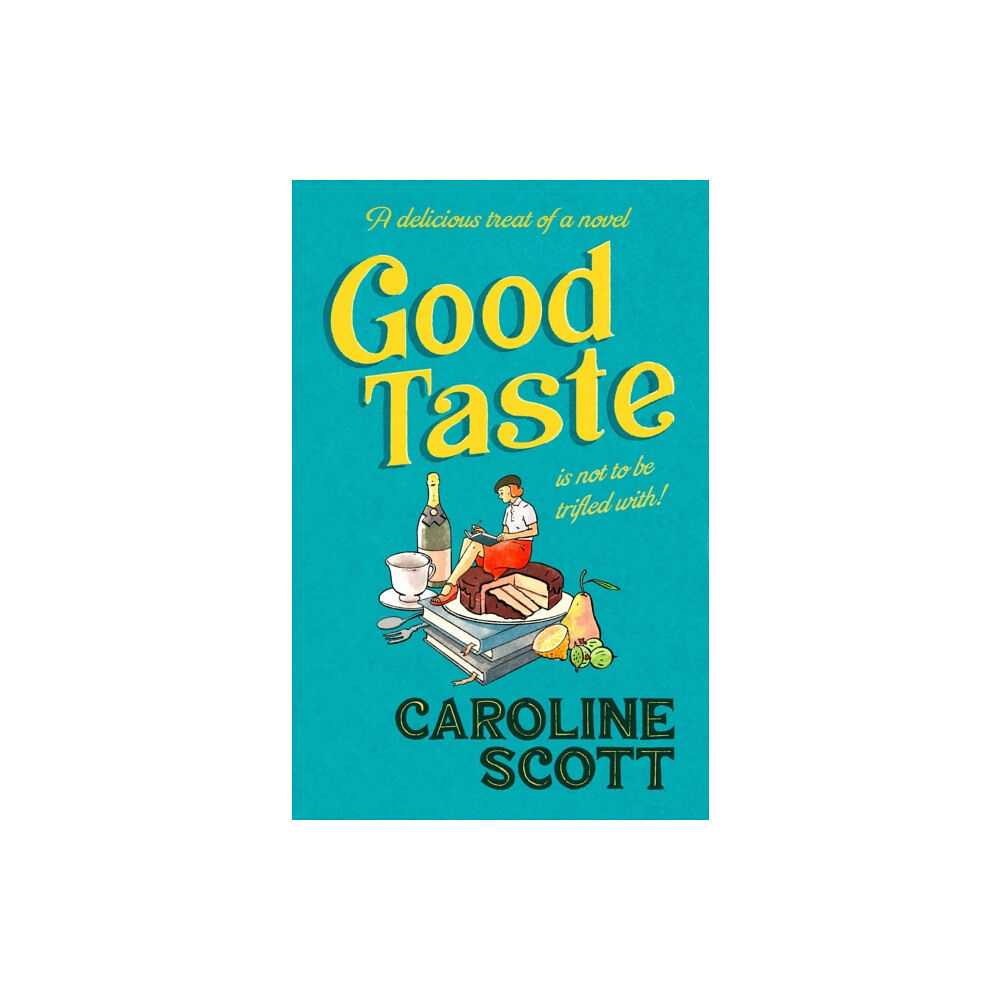 Simon & Schuster Ltd Good Taste (inbunden, eng)