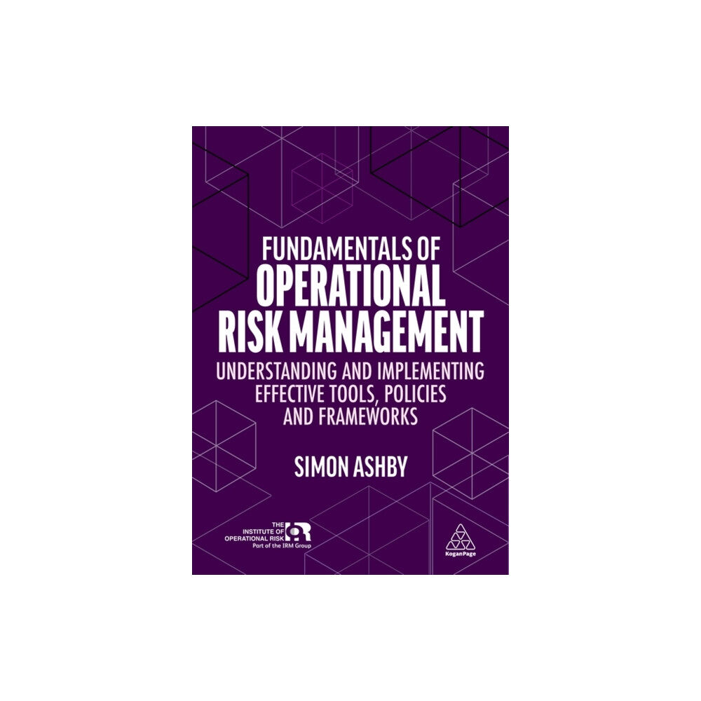 Kogan Page Ltd Fundamentals of Operational Risk Management (häftad, eng)