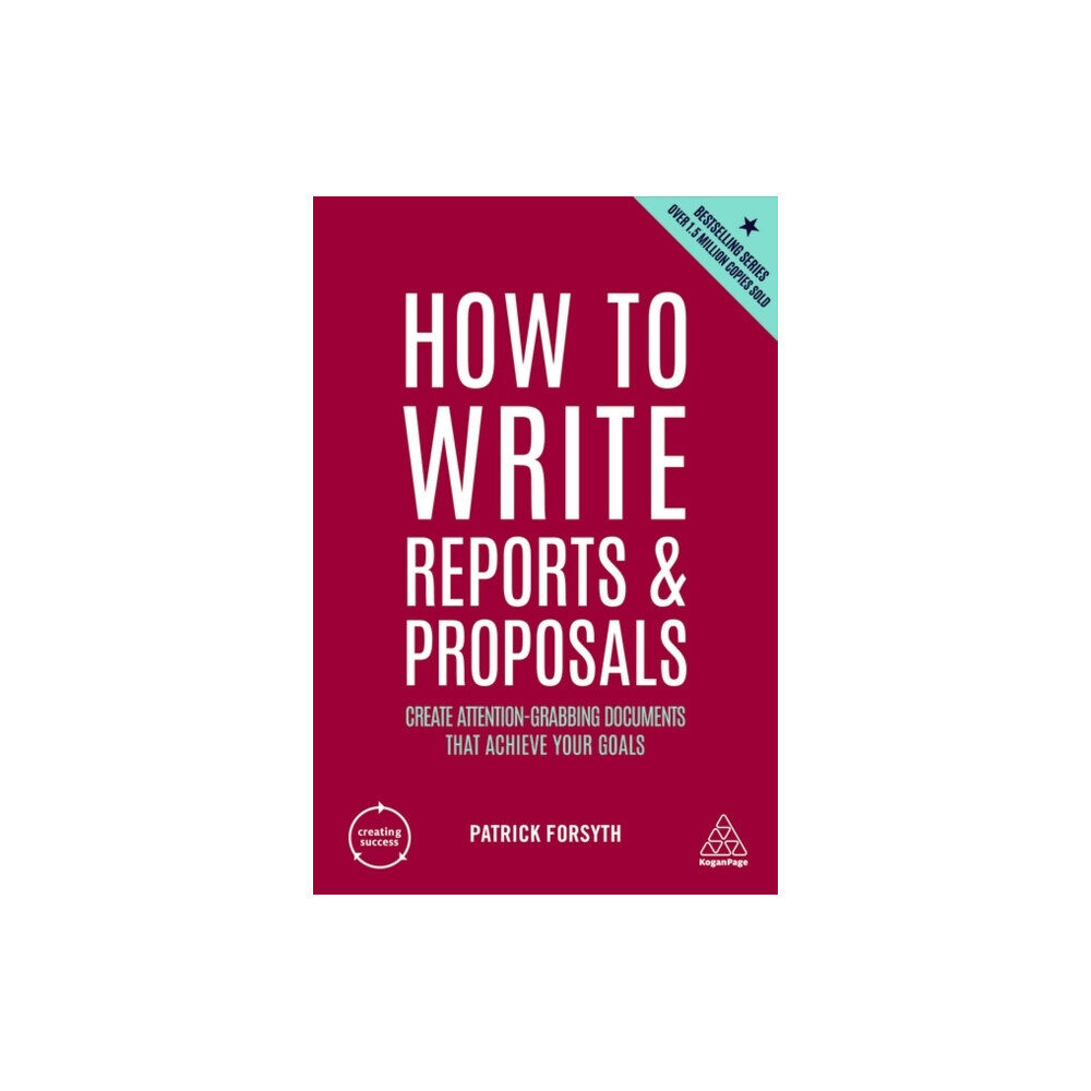 Kogan Page Ltd How to Write Reports and Proposals (häftad, eng)