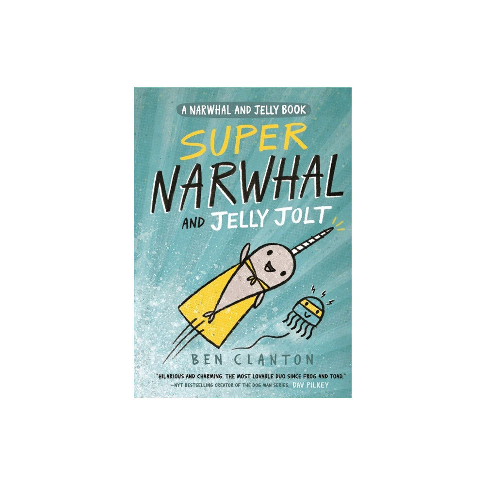HarperCollins Publishers Super Narwhal and Jelly Jolt (häftad, eng)