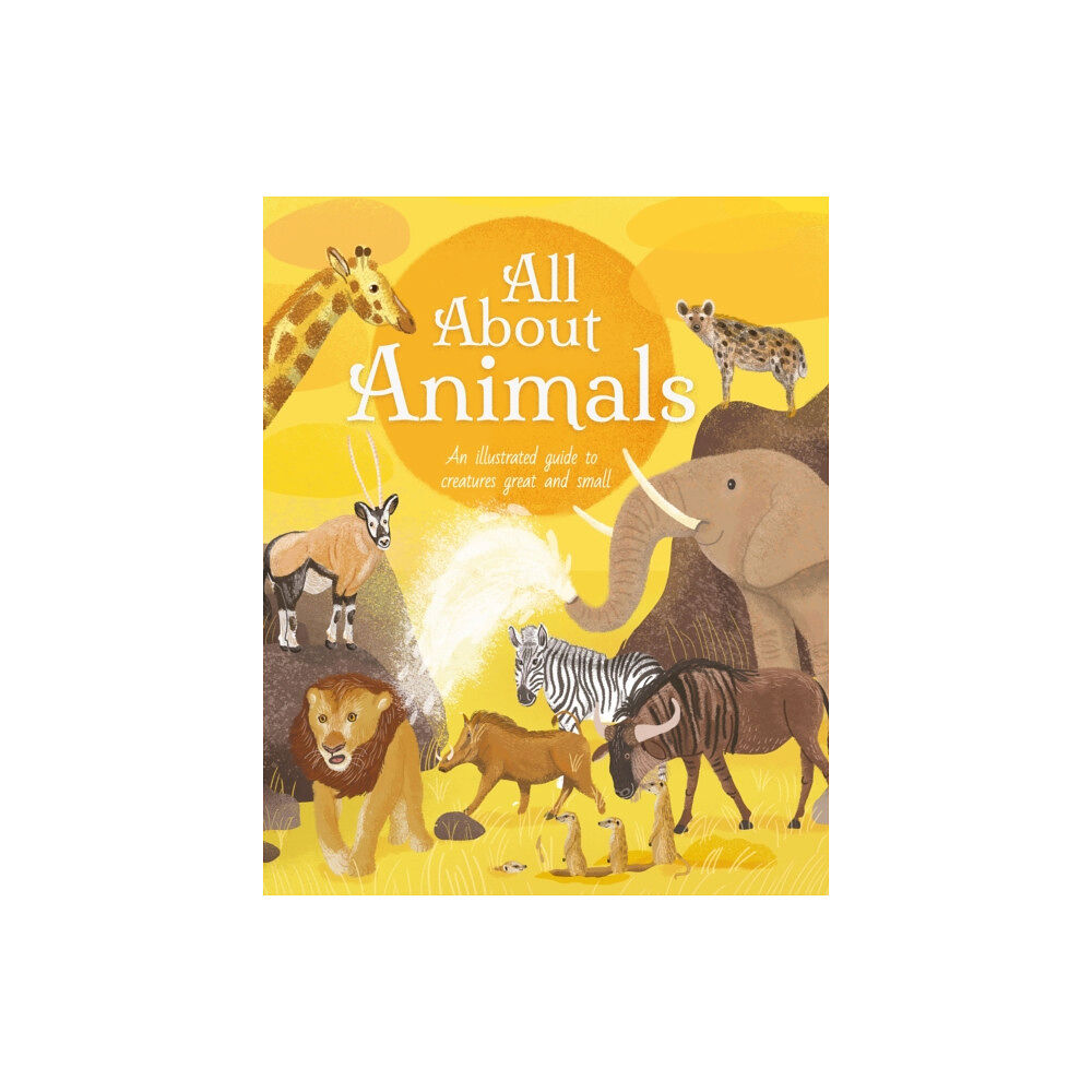 Arcturus publishing ltd All About Animals (inbunden, eng)