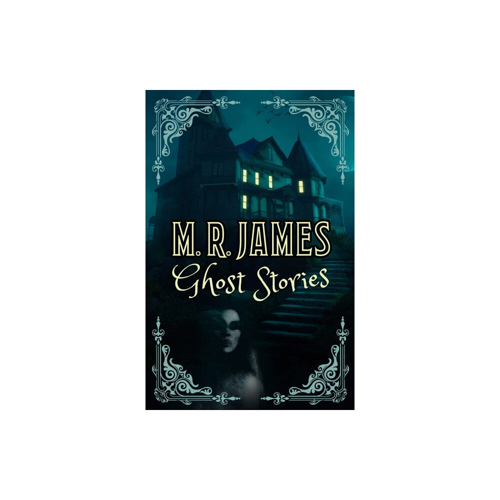 Arcturus publishing ltd M. R. James Ghost Stories (häftad, eng)