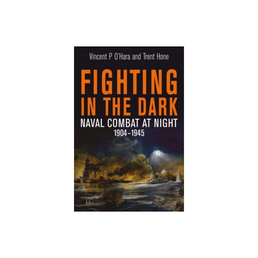 Pen & Sword Books Ltd Fighting in the Dark (inbunden, eng)