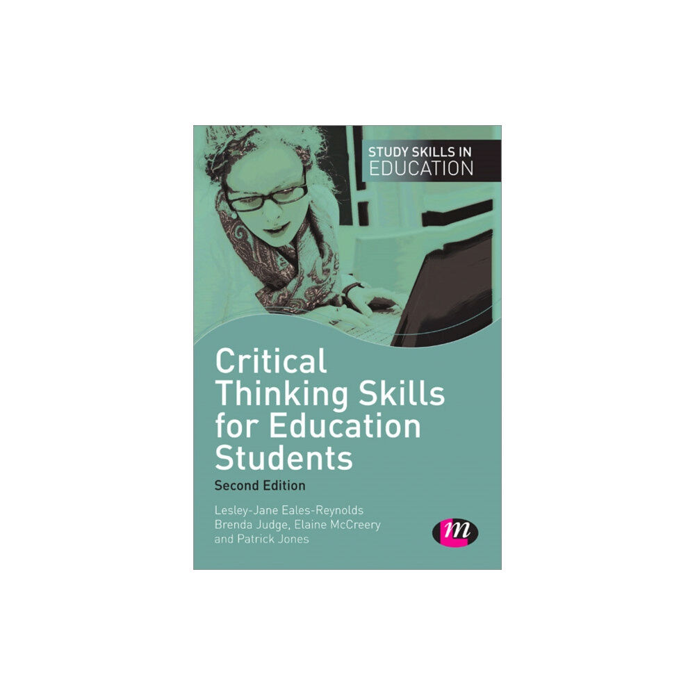 Sage Publications Ltd Critical Thinking Skills for Education Students (häftad, eng)