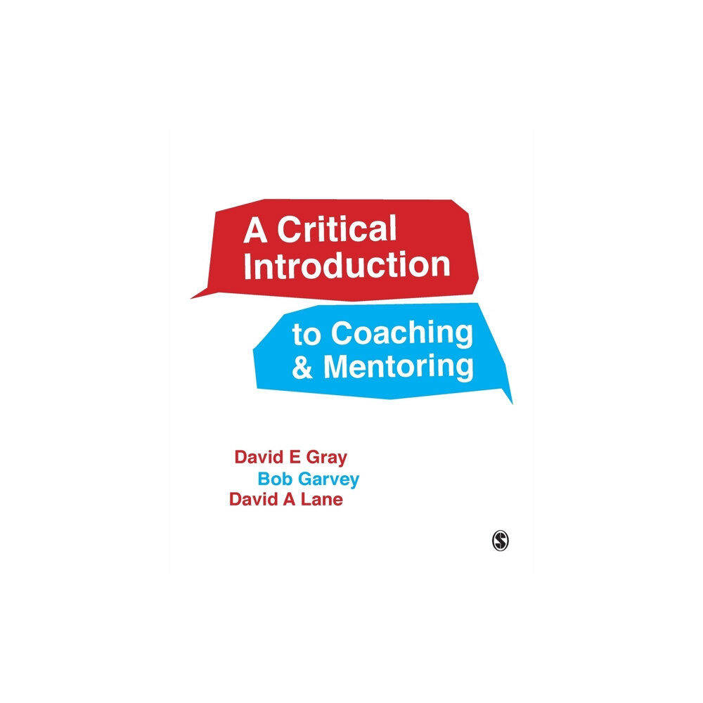 Sage Publications Ltd A Critical Introduction to Coaching and Mentoring (häftad, eng)