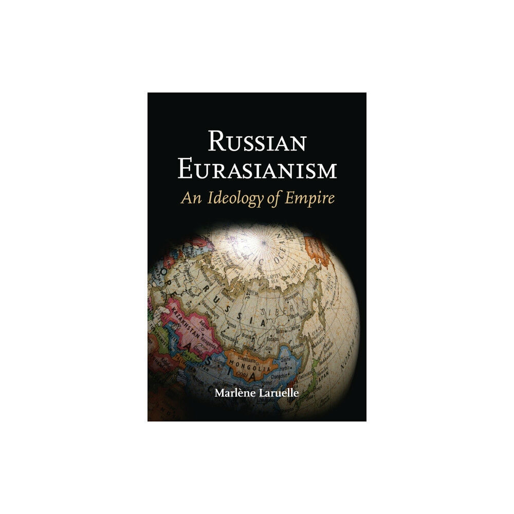 Johns Hopkins University Press Russian Eurasianism (häftad, eng)