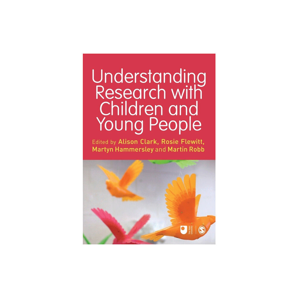 Sage Publications Ltd Understanding Research with Children and Young People (häftad, eng)