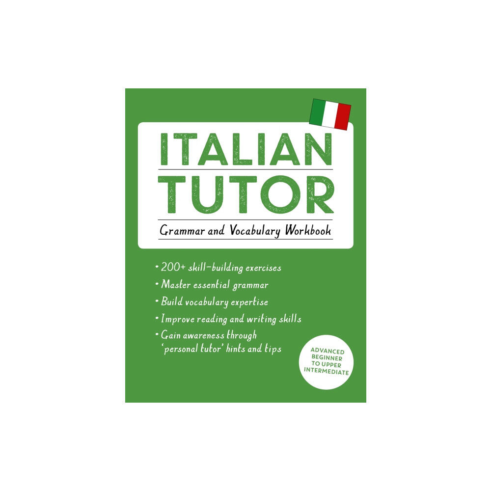 John Murray Press Italian Tutor: Grammar and Vocabulary Workbook (Learn Italian with Teach Yourself) (häftad, eng)
