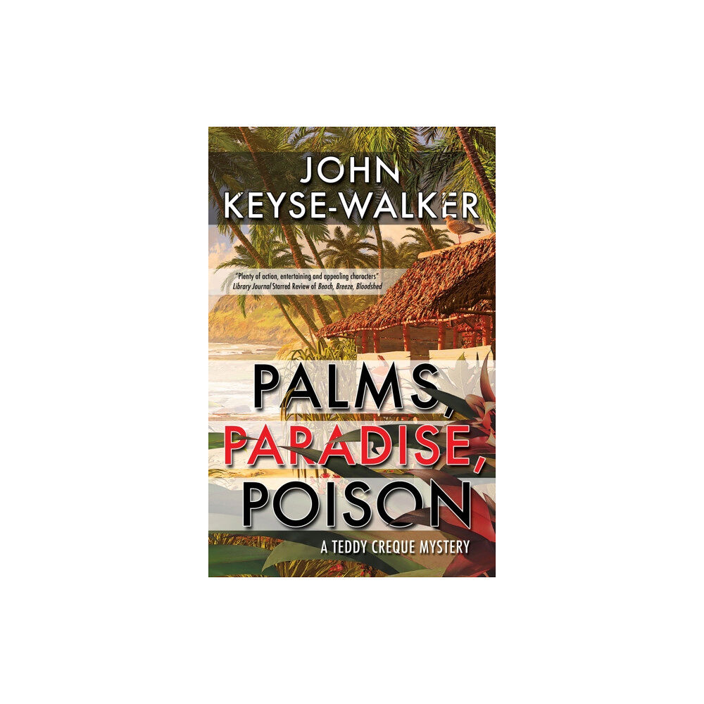 Canongate Books Palms, Paradise, Poison (häftad, eng)