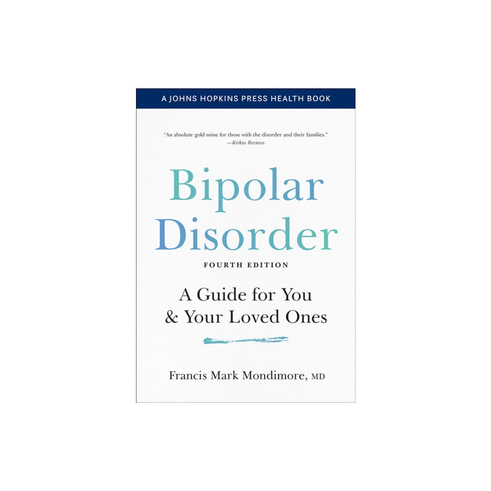 Johns Hopkins University Press Bipolar Disorder (häftad, eng)