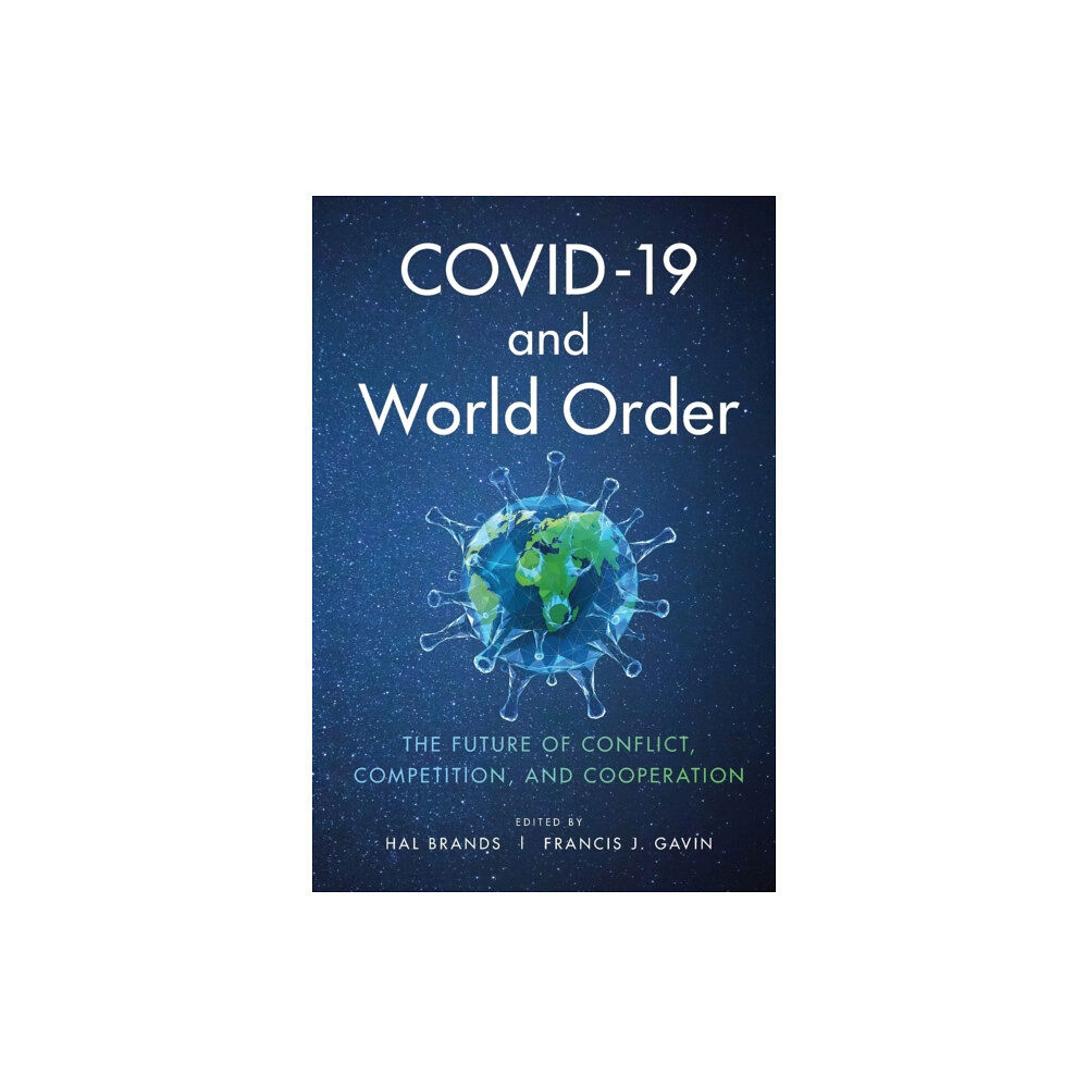 Johns Hopkins University Press COVID-19 and World Order (häftad, eng)